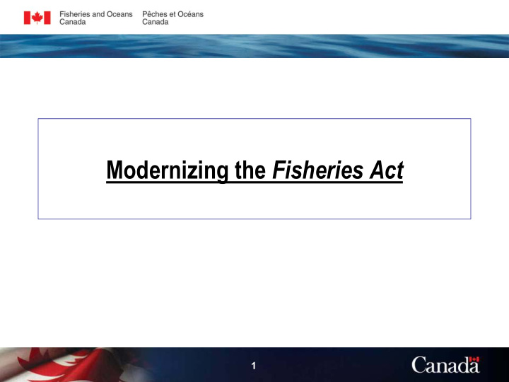 modernizing the fisheries act