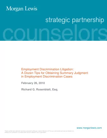 Employment Discrimination Litigation:  A Dozen Tips for Obtaining Summary Judgment  in Employment