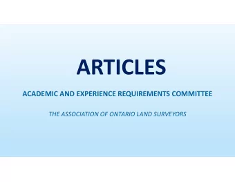 ARTICLES ACADEMIC AND EXPERIENCE REQUIREMENTS COMMITTEE THE ASSOCIATION OF ONTARIO LAND SURVEYORS
