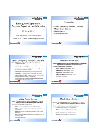 Emergency Department  Progress Report for Health Scrutiny   Senior Emergency Medicine Clinicians