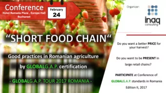 What is GLOBAL G.A.P. ? GLOBAL G.A.P. is the internationally recognized standard for farm