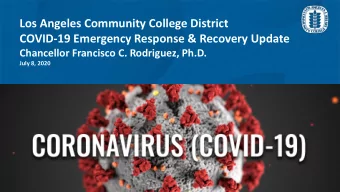 Los Angeles Community College District  COVID-19 Emergency Response &amp; Recovery Update