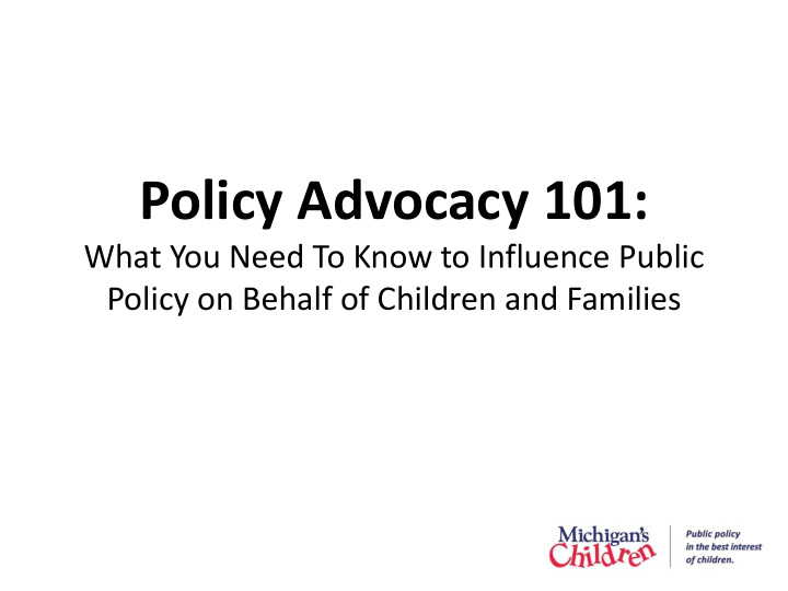 policy advocacy 101