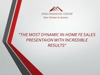 THE MOST DYNAMIC IN-HOME FE SALES  PRESENTAION WITH INCREDIBLE  RESULTS  THE PSYCHOLOGY OF