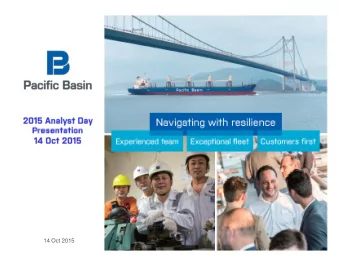 14 Oct 2015  Strategy and Market Update  2  2015 Analyst Day  Our Increased Focus on Dry Bulk