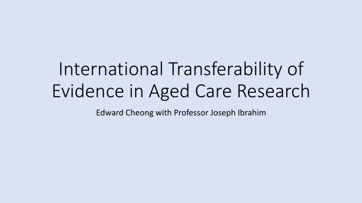 evidence in aged care research