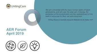 AER Forum  April 2019  2  Supporting  458,000  retirement  39  living villages  people each year