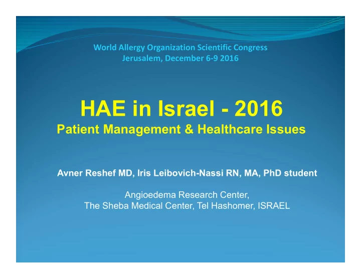 hae in israel 2016
