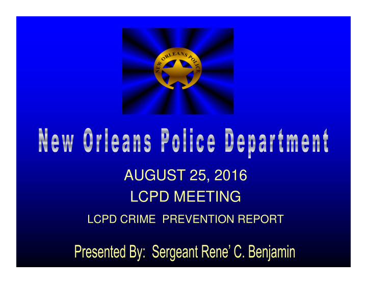 august 25 2016 lcpd meeting