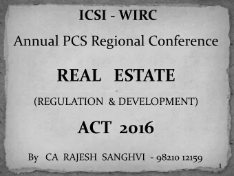 ACT  2016  By   CA  RAJESH  SANGHVI  - 98210 12159  1 3 Segments in the Indian Construction