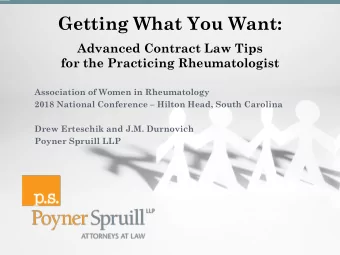 Getting What You Want:  Advanced Contract Law Tips  for the Practicing Rheumatologist  Association