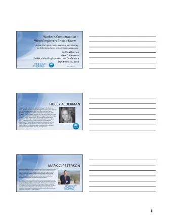 1  Defending Against Claims and  Minimizing Employer Risks  09/30/2016  4  Team Approach