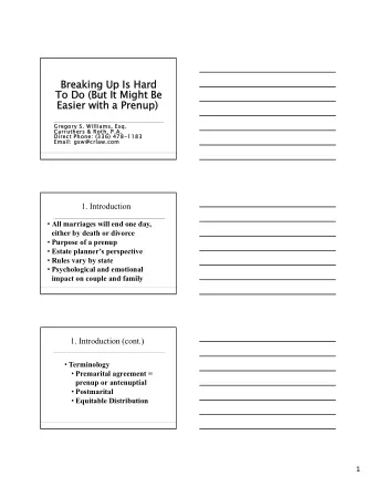 Breaking Up  Breaking Up Is  Is Hard  Hard  To Do (But It Might  To Do (But It Might Be  Be  Easier