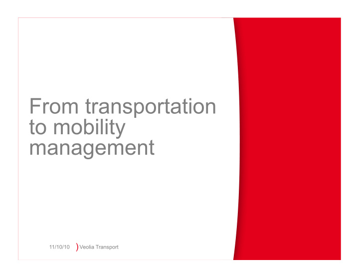 from transportation to mobility management