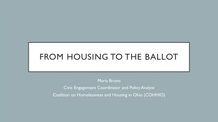 from housing to the ballot
