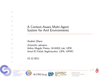 A Context-Aware Multi-Agent  System for AmI Environments