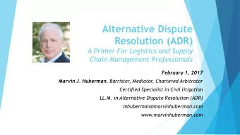 Alternative Dispute  Resolution (ADR)  A Primer For Logistics and Supply  Chain Management