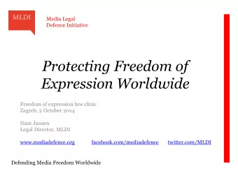 Expression Worldwide  Freedom of expression law clinic  Zagreb, 2 October 2014  Nani Jansen  Legal