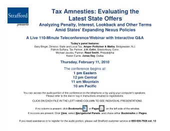 Tax Amnesties: Evaluating the  Latest State Offers  Analyzing Penalty Interest Lookback and Other