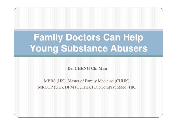 family doctors can help family doctors can help young
