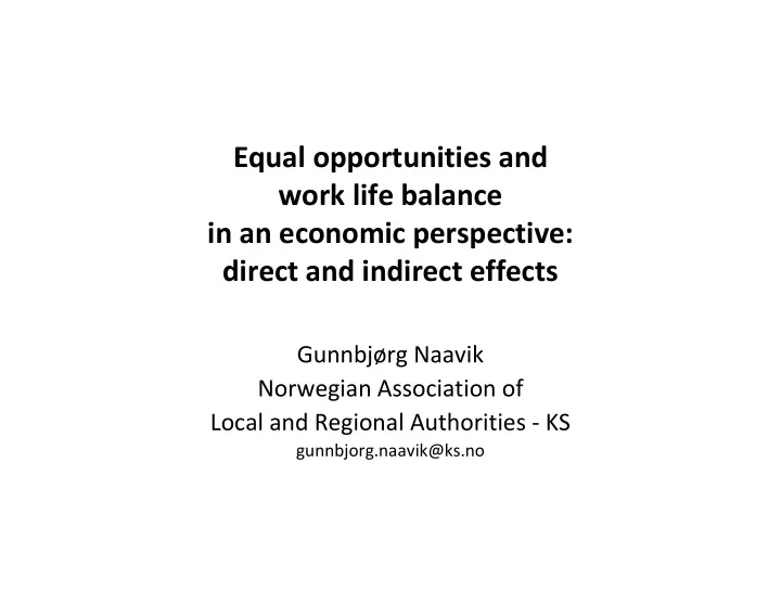 equal opportunities and work life balance in an economic
