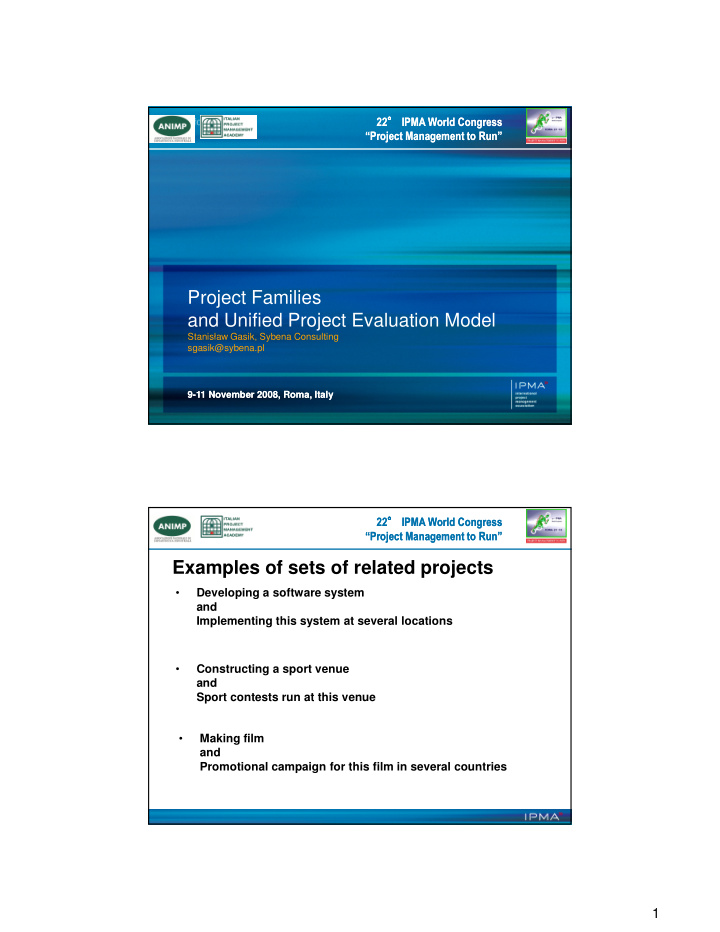 project families and unified project evaluation model