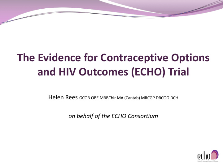 the evidence for contraceptive options and hiv outcomes