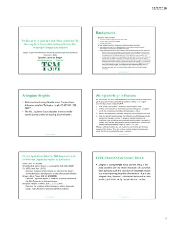 12/2/2016  Background   Bases for AFFH includes:   Title 8 of the 1968 Civil Rights Act as