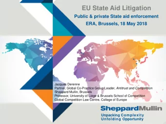 EU State Aid Litigation  Public &amp; private State aid enforcement  ERA, Brussels, 18 May 2018