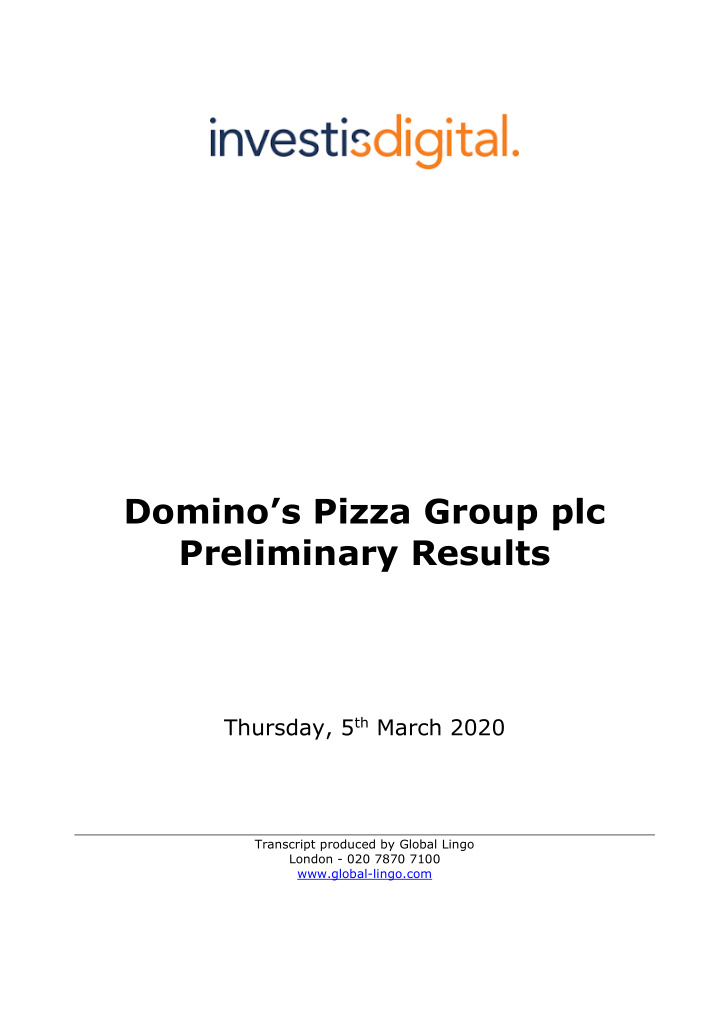 domino s pizza group plc preliminary results