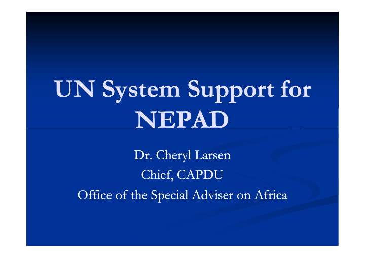 un system support for un system support for nepad nepad