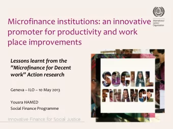Microfinance institutions: an innovative  promoter for productivity and work  place improvements