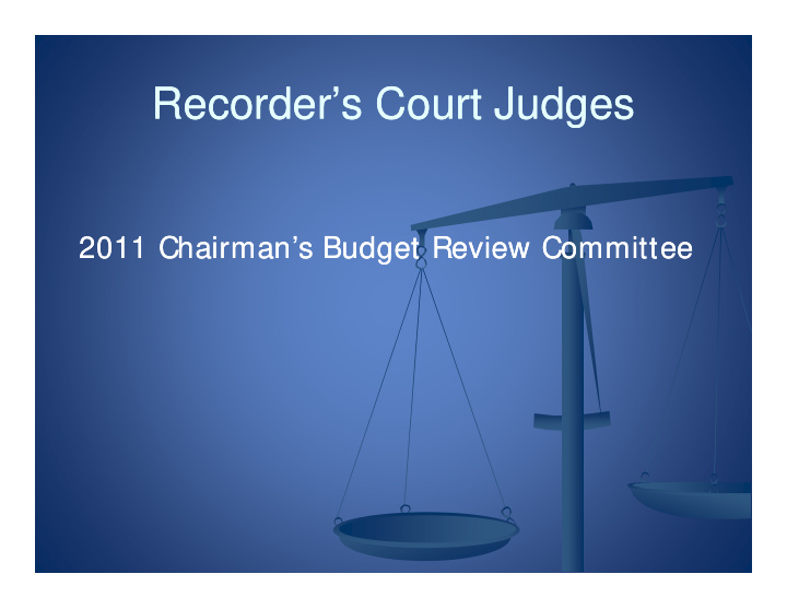 recorder s court judges recorder s court judges recorder