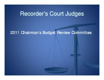 Recorders Court Judges  Recorders Court Judges  Recorder s Court Judges  Recorder s Court