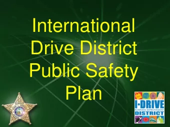 International  Drive District  Public Safety  Plan  I-Drive General Information  2016  68