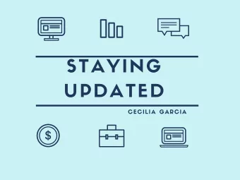 STAYING  UPDATED  CECILIA GARCIA  INTRODUCTIONS  NAME  ART  RESOURCES  GOAL  STAYING UPDATED