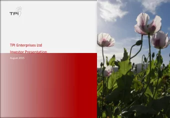 TPI Enterprises Ltd  Investor Presentation  August 2015  Important Notice and Disclaimer (Important