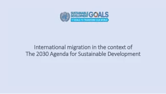 The 2030 Agenda for Sustainable Development  Unit  ited Natio  ions Exp  xpert Group Meeting on  Im