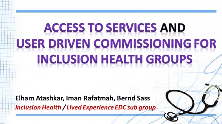 inclusion health is about supporting those who are