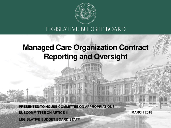 managed care organization contract reporting and oversight