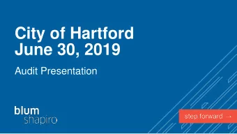 City of Hartford  June 30, 2019  Audit Presentation  Agenda  Engagement Scope and Standards