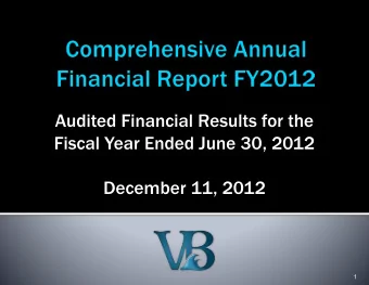 Audited Financial Results for the  Fiscal Year Ended June 30, 2012  December 11, 2012  1  FY
