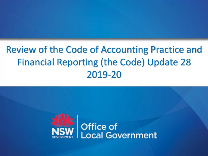 review of the code of accounting practice and