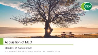 Acquisition of MLC  Monday, 31 August 2020  NOT FOR DISTRIBUTION OR RELEASE IN THE UNITED STATES