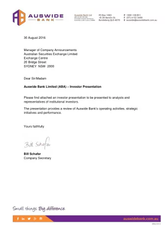 30 August 2016  Manager of Company Announcements  Australian Securities Exchange Limited  Exchange