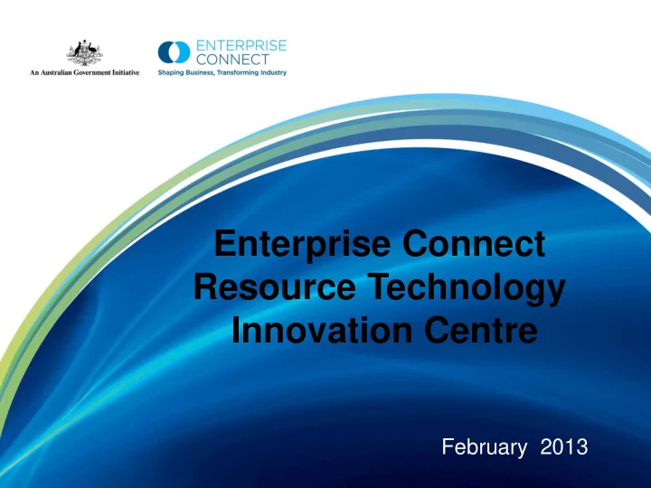 enterprise connect resource technology innovation centre