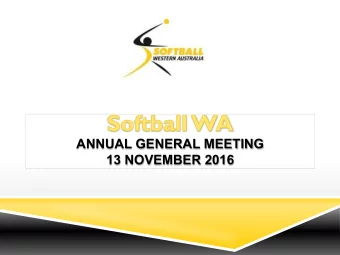 ANNUAL GENERAL MEETING  13 NOVEMBER 2016  1  Renee Scully  Project Officer, Western Australian
