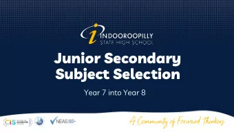 Junior Secondary  Subject Selection  Year 7 into Year 8  Timoth  thy B  Barraud  As  Associat