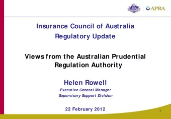 Insurance Council of Australia  Regulatory Update  Views from the Australian Prudential  Regulation