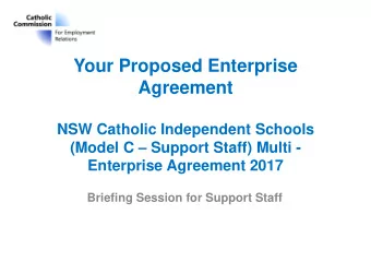 Agreement  NSW Catholic Independent Schools (Model C  Support Staff) Multi -  Enterprise